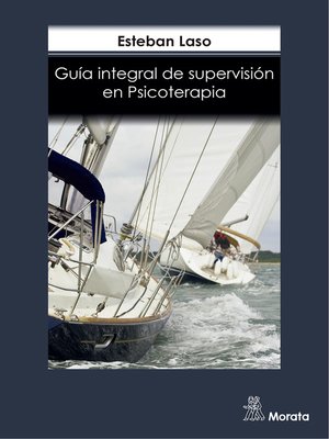 cover image of Guía Integral de supervisión en psicoterapia